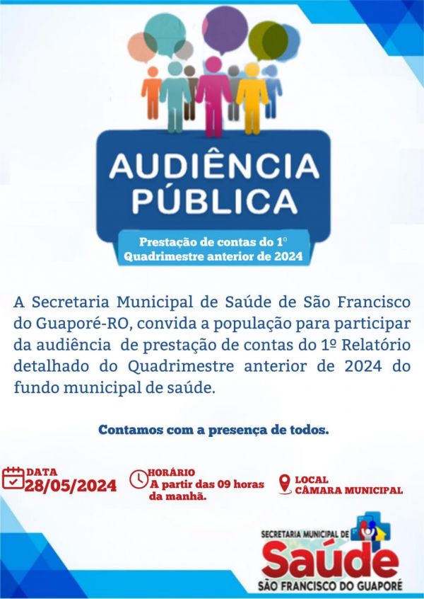 AUDIÊNCIA PÚBLICA - PRESTAÇÃO DE CONTAS DO 1º QUADRIMESTRE ANTERIOR 2024
