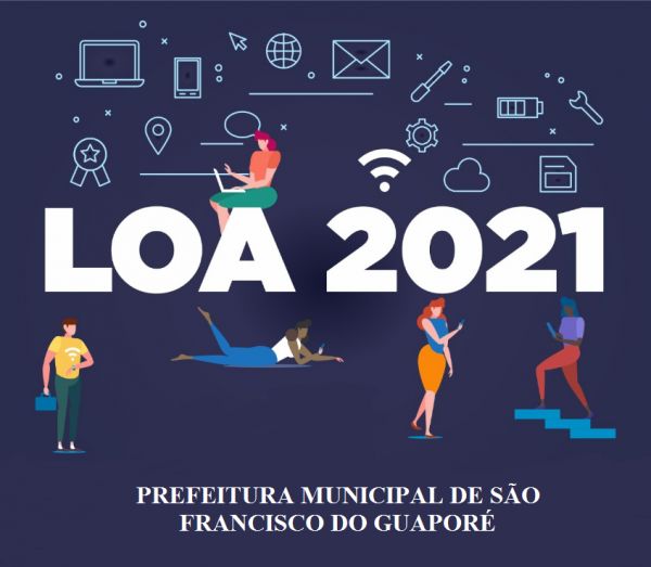 ELABORAÇÃO DA LEI ORÇAMENTÁRIA ANUAL PARA O EXERCÍCIO DE 2021