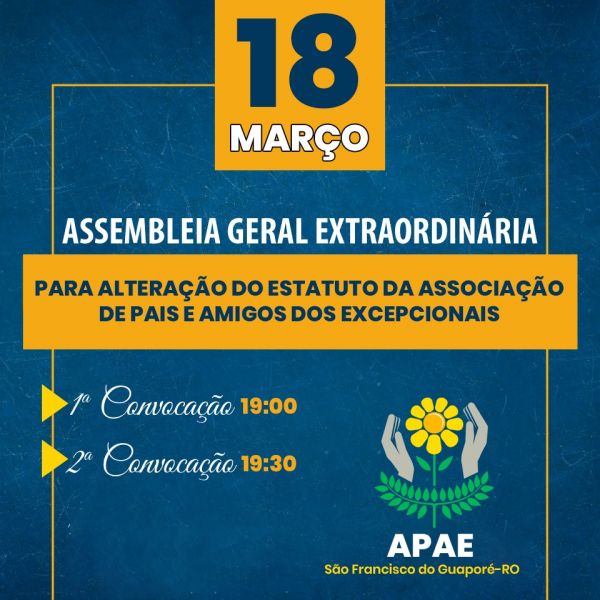 ASSEMBLEIA GERAL EXTRAORDINÁRIA - APAE