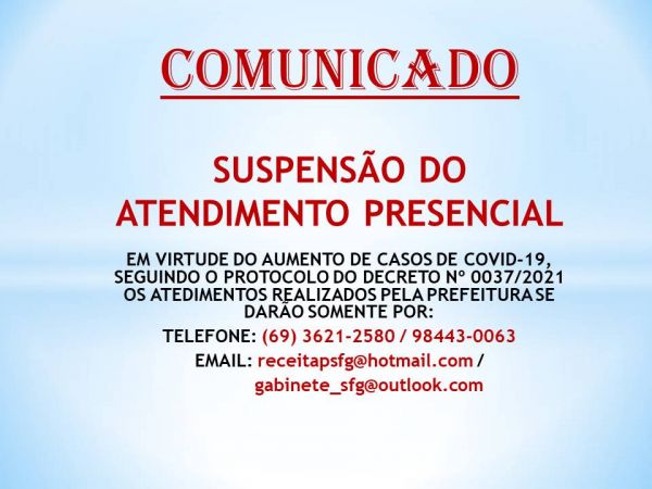 SUSPENSÃO DO ATENDIMENTO PRESENCIAL