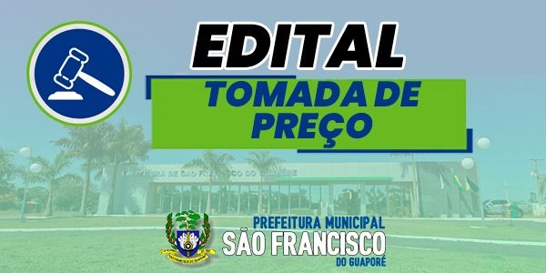 AVISO DE LICITAÇÃO TOMADA DE PREÇO Nº 07/2023 - REFORMA DA ESCOLA MUNICIPAL REGINA DE ALMEIDA ARAUJO