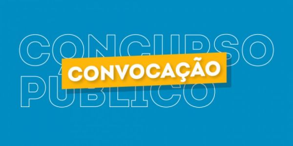2º CONVOCAÇÃO CONCURSO PÚBLICO MUNICIPAL Nº 001/2020